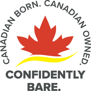 Canadian born. Canadian owned. Confidently bare.